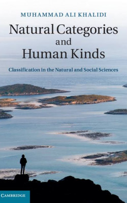 Natural Categories and Human Kinds: Classification in the Natural and Social Sciences book cover