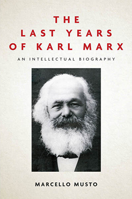 The Last Years of Karl Marx Book Cover