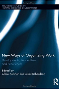 New Ways of Organizing Work Developments, Perspectives, and Experiences book cover