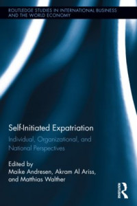 Self-Initiated Expatriation: Individual, Organizational, and National Perspectives book cover