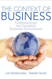 The Context of Business: Understanding the Canadian Business Environment book cover