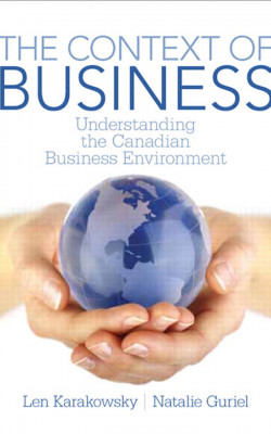 The Context of Business: Understanding the Canadian Business Environment book cover