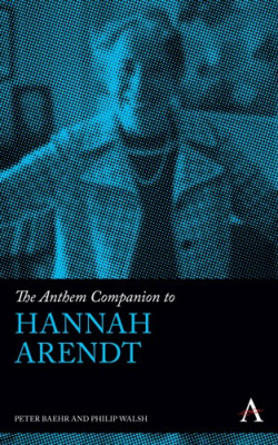 The Anthem Companion to Hannah Arendt book cover