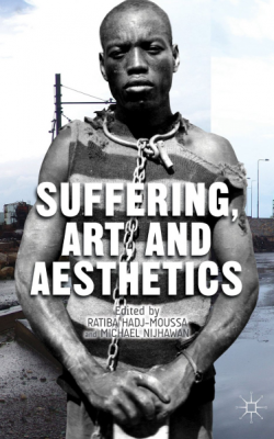 Suffering, Art, and Aesthetics book cover