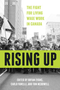 Fanelli Book Rising Up: The Fight for Living Wage Work in Canada book cover