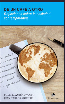 De un café a otro: Reflexiones sobre la sociedad contemporánea (From one café to another: Reflections on contemporary society) book cover