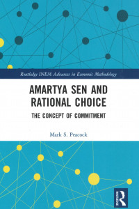 Amartya Sen and Rational Choice: The Concept of Commitment book cover