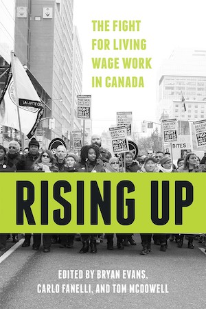 Rising Up The Fight for Living Wage Work book cover