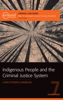 Book Cover: Indigenous People and the Criminal Justice System - A Practitioners Handbook