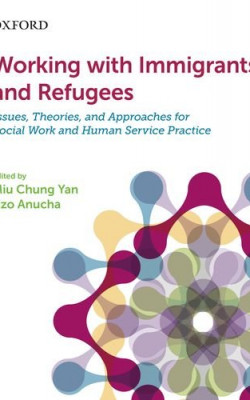 Working with immigrants and Refugees Book Cover