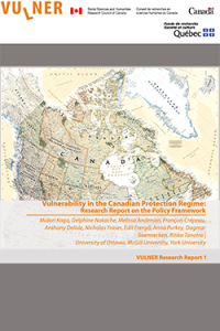 Vulnerability in the Canadian Protection Regime- Research Report on the Policy Framework