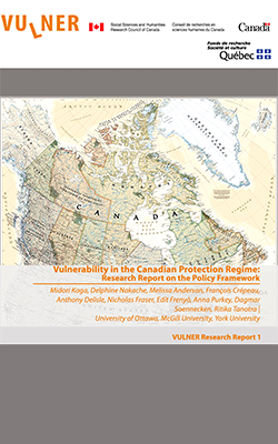 Vulnerability in the Canadian Protection Regime- Research Report on the Policy Framework