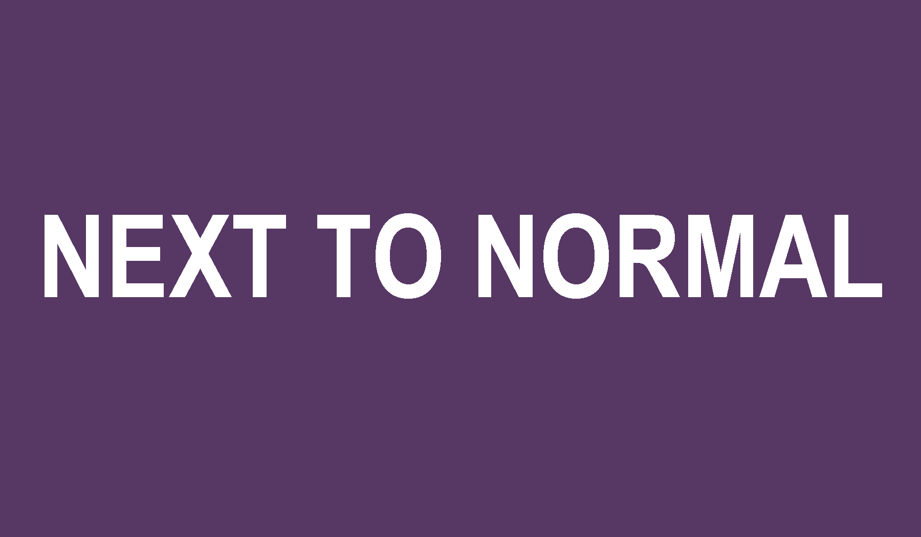 Next to Normal