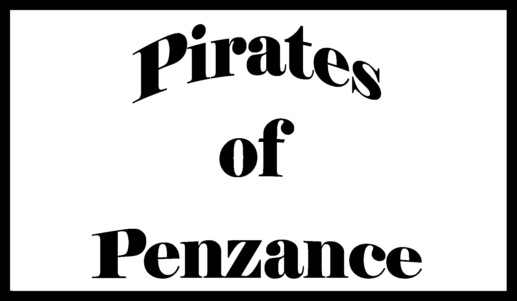 Pirates of Penzance