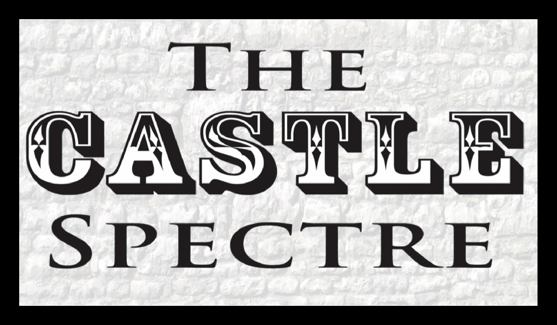 The Castle Spectre