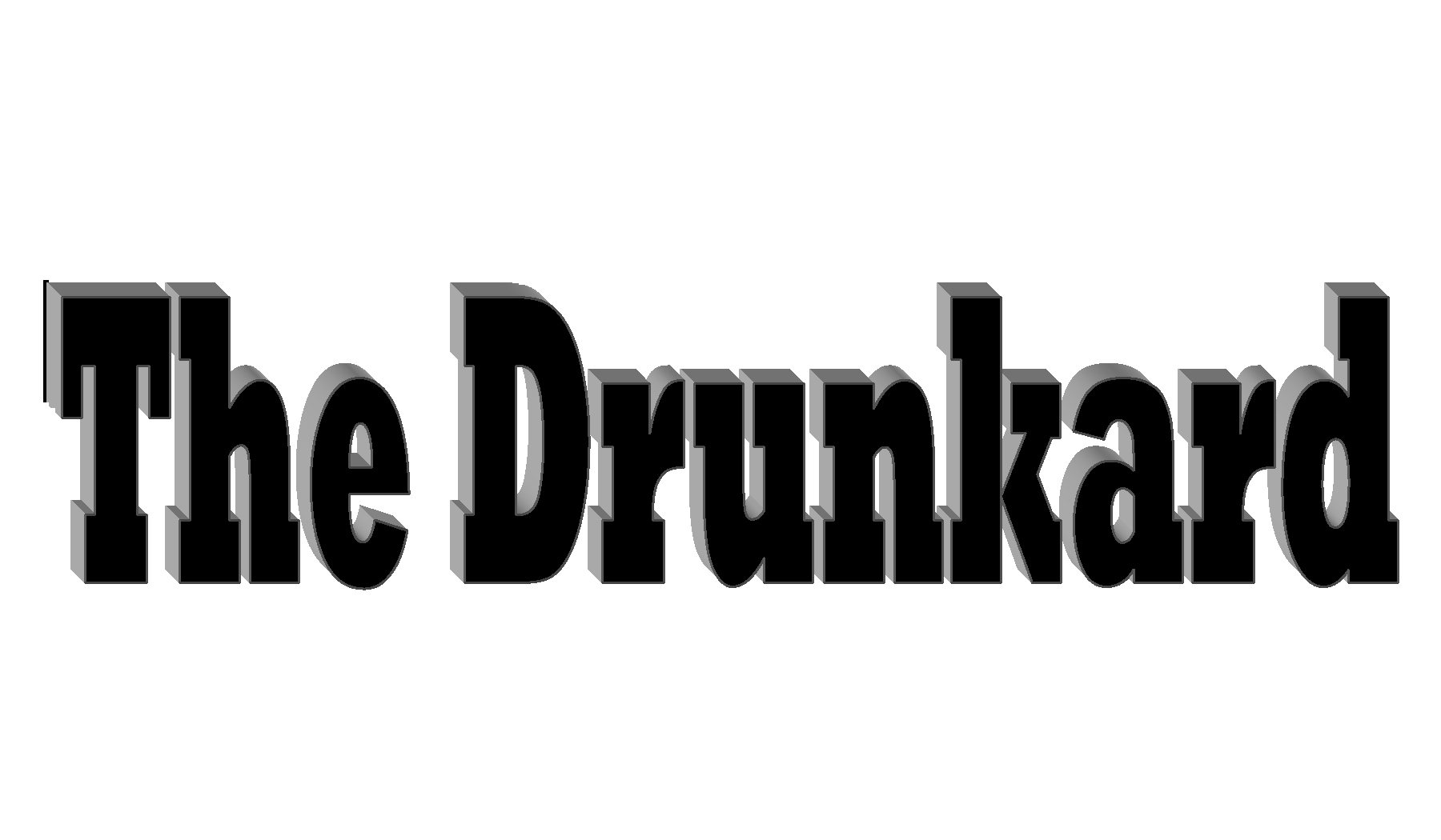 The Drunkard