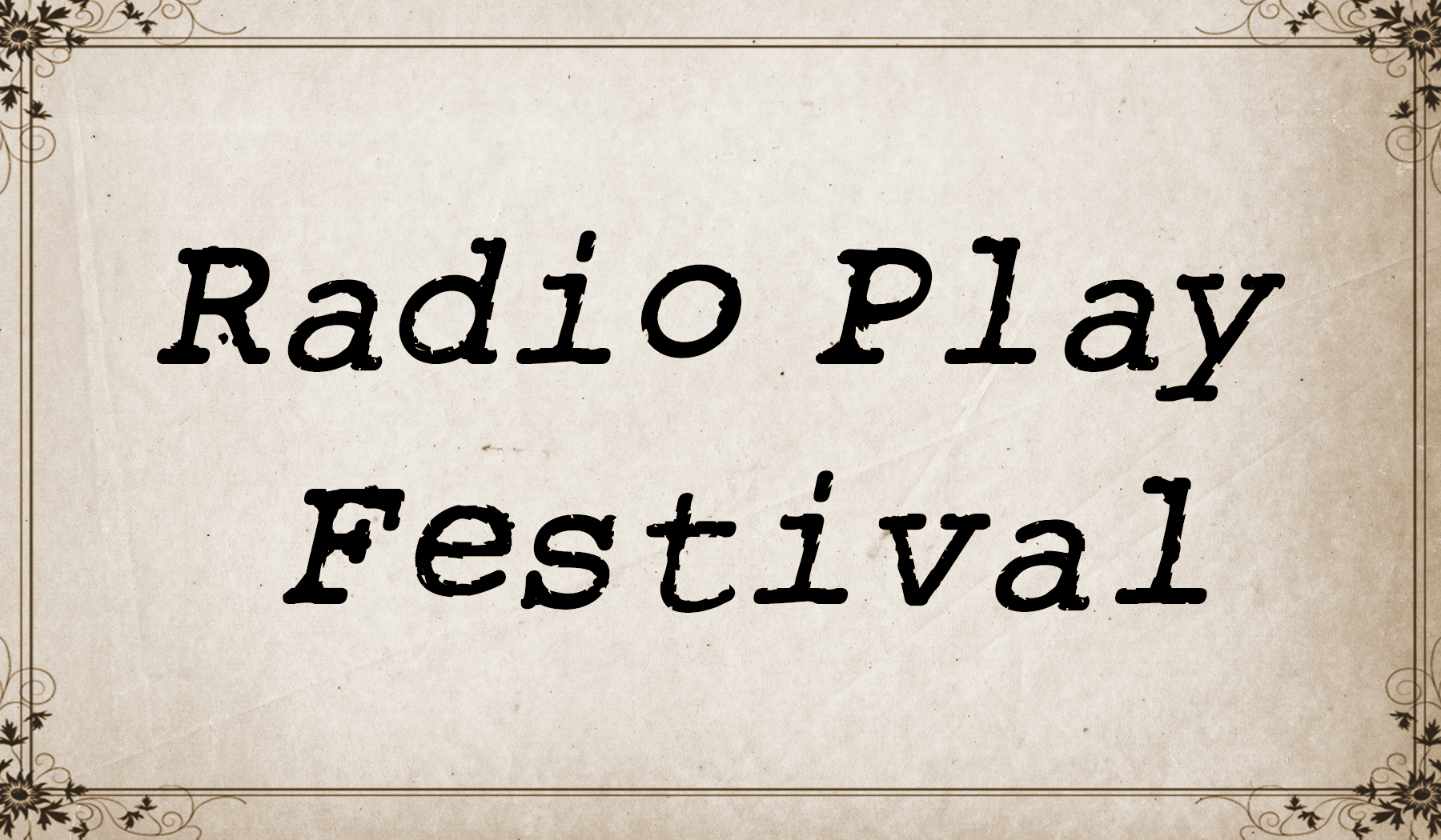 Radio Play Festival
