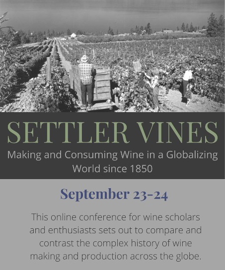 Events as a Knowledge Mobilization tool: Settler Vines (Sept. 23-24, 2021)