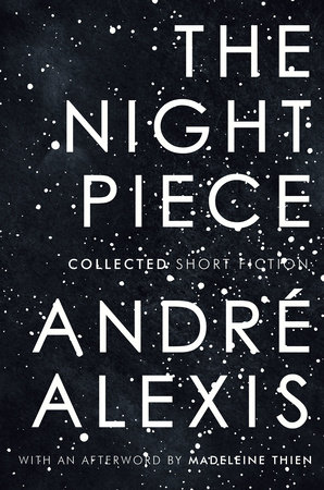 The Night Piece: Collected Stories