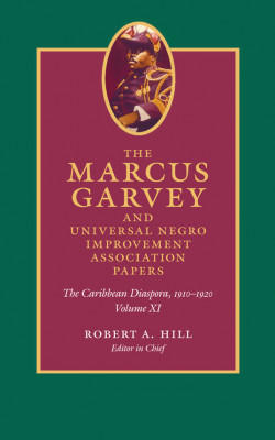 The Marcus Garvey Universal Negro Improvement Association Papers