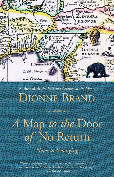 A Map of the Door of No Return: Notes to Belonging
