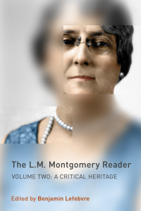 L. M. Montgomery Reader, Vol. II: A Critical Heritage book cover