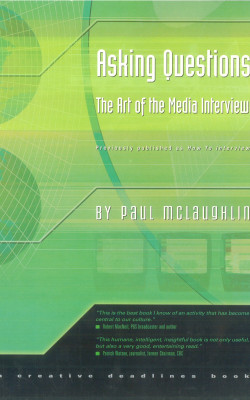 Asking Questions: The Art of the Media Interview book cover