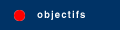 objectifs