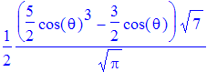 1/2*(5/2*cos(theta)^3-3/2*cos(theta))*7^(1/2)/Pi^(1/2)