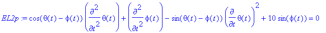 EL2p := cos(theta(t)-phi(t))*diff(theta(t),`$`(t,2)...