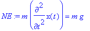 NE := m*diff(x(t),`$`(t,2)) = m*g