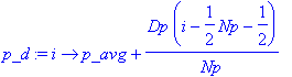 p_d := proc (i) options operator, arrow; p_avg+Dp*(...
