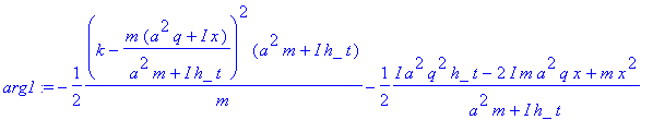 arg1 := -1/2*(k-m*(a^2*q+I*x)/(a^2*m+I*h_*t))^2*(a^...