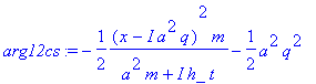 arg12cs := -1/2*(x-I*a^2*q)^2*m/(a^2*m+I*h_*t)-1/2*...