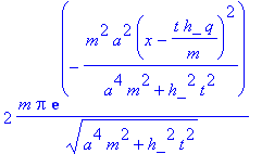 2*m*Pi*exp(-m^2*a^2*(x-t*h_*q/m)^2/(a^4*m^2+h_^2*t^...