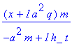 (x+I*a^2*q)*m/(-a^2*m+I*h_*t)