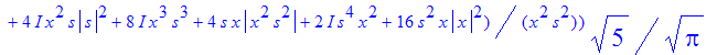 rho2 := 1/5*1/Pi^(1/2)*exp(1/40*(-8*I*abs(x)^4*s^2-2*I*abs(s)^4*x^2-8*I*s^2*x*abs(x)^2+8*I*x^3*s^2+8*s^3*x^2+4*I*s^3*x^2+16*x^3*s^2-8*x^2*s*abs(s)^2-4*x^4*s^2-4*x^3*s^3-s^4*x^2-4*abs(x)^4*s^2-abs(s)^4*...