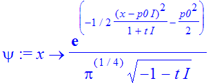 psi := proc (x) options operator, arrow; 1/Pi^(1/4)*exp(-1/2*(x-I*p0)^2/(1+t*I)-1/2*p0^2)/(-1-I*t)^(1/2) end proc