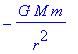 -G*M*m/(r^2)