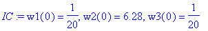 IC := w1(0) = 1/20, w2(0) = 6.28, w3(0) = 1/20