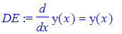 DE := diff(y(x),x) = y(x)