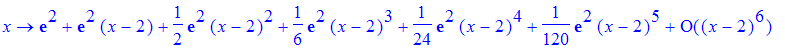 proc (x) options operator, arrow; series(exp(2)+exp(2)*(x-2)+1/2*exp(2)*(x-2)^2+1/6*exp(2)*(x-2)^3+1/24*exp(2)*(x-2)^4+1/120*exp(2)*(x-2)^5+O((x-2)^6),x-2,6) end proc