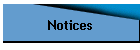 Notices