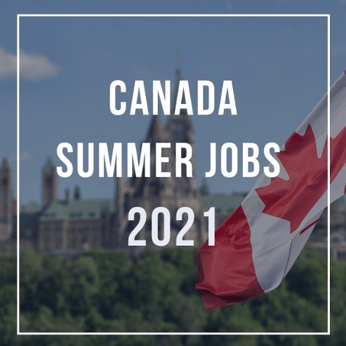 Flag of Canada and a text: " Canada Summer Jobs 2021"