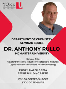 Poster advertising Dr. Anthony Rullo's seminar talk in BC PSE 317 on 8th March at 1:30 pm