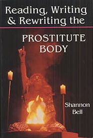Reading, Writing & Rewriting the Prostitute Body book cover