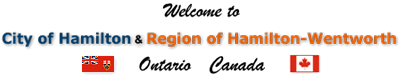 Welcome to the The City of Hamilton and The Regional Municipality of Hamilton-Wentworth